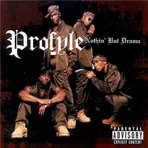 Profyle - Nothin' But Drama
