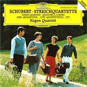 Schubert ‎– Hagen Quartett - Streichquartette D804 