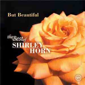 Shirley Horn - The Best Of Shirley Horn