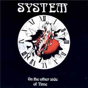 System  - On The Other Side Of Time
