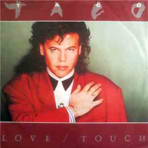 Taco - Love / Touch