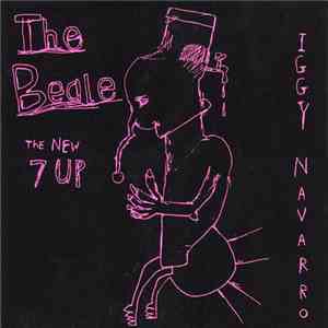 The Beale - The New 7 Up. Iggy Navarro.