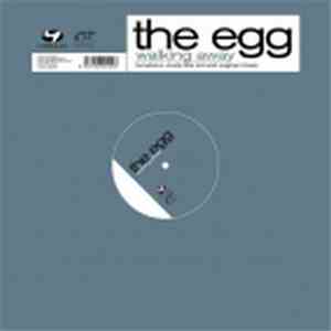 The Egg - Walking Away