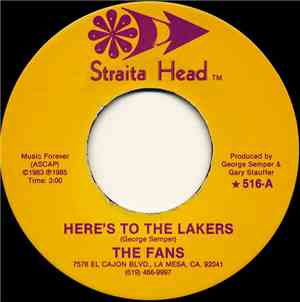 The Fans  / George Semper - Here's To The Lakers /  A Tribute To Sybil