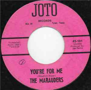 The Marauders  - You're For Me