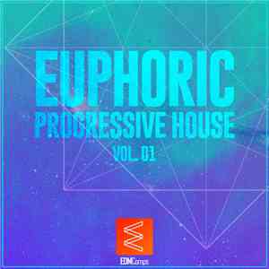 Various - Euphoric Progressive House Vol. 01