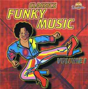 Various - Funky Music Classics Volume 1