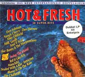 Various - Hot & Fresh - Das Neue Internationale Doppelalbum (30 Super-Hits)
