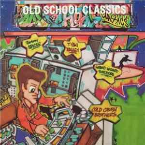 Various - Old School Classics