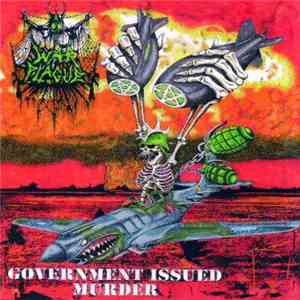 War Plague - Government Issued Murder