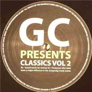 Zed Bias - Classics Vol 2