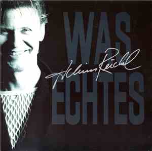 Achim Reichel - Was Echtes