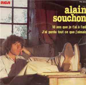 Alain Souchon - 18 Ans Que Je T'Ai A L'Oeil