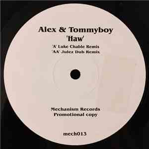 Alex & Tommyboy - Haw