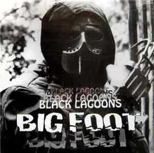 Big Foot  - Black Lagoons