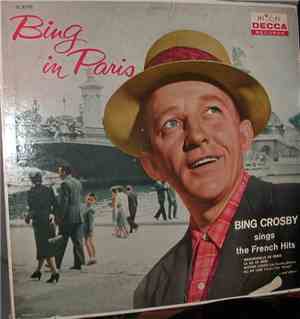 Bing Crosby - Bing In Paris