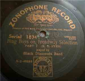 Black Diamonds Band - Bing Boys On Broardway Selection Part 1