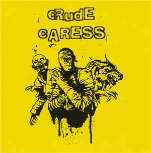 Crude Caress - Horror Trilogy