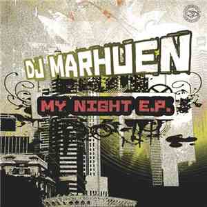 DJ Marhuen - My Night E.P.