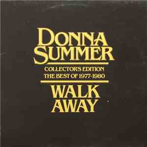 Donna Summer - Walk Away Collector's Edition (The Best Of 1977-1980)
