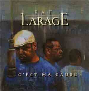 Faf Larage - C'Est Ma Cause