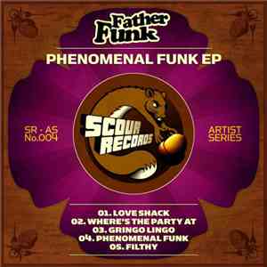 Father Funk - Phenomenal Funk EP