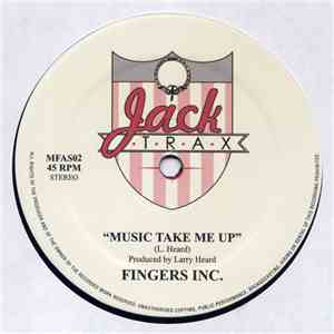 Fingers Inc. - Music Take Me Up / Feelin' Sleazy
