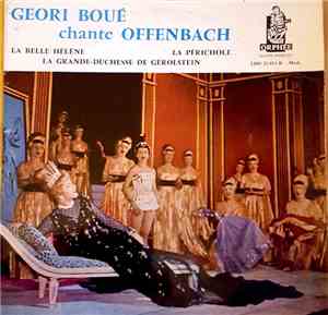 Geori Boué - Geori Boue Chante Offenbach