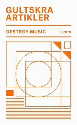Gultskra Artikler - Destroy Music