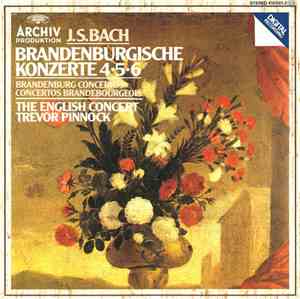 J. S. Bach – The English Concert, Trevor Pinnock - Brandenburgische Konzert ...