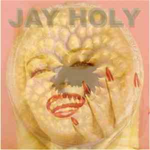 Jay Holy - Lamprey Vargas