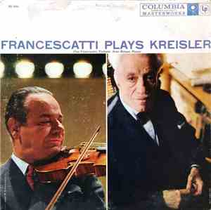 Kreisler, Francescatti / Balsam - Francescatti Plays Kreisler