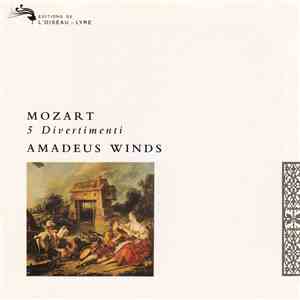 Mozart / Amadeus Winds - Wind Divertimenti