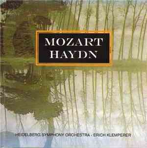Mozart / Haydn : Heidelberg Symphony Orchestra - Erich Klemperer - Mozart / ...