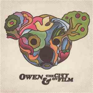 Owen  & The City On Film - Owen & The City On Film