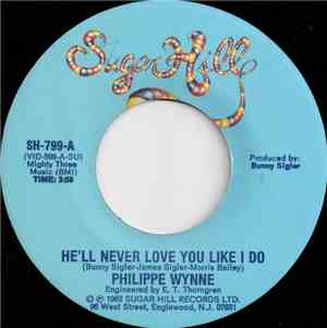 Philippe Wynne - He'll Never Love You Like I Do
