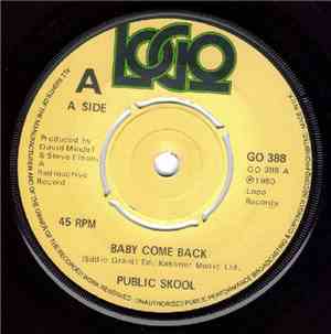 Public Skool - Baby Come Back
