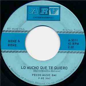 Rene & Rene - Lo Mucho Que Te Quiero / Mornin'