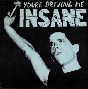 Roughnecks / Beachnuts - You're Driving Me Insane / Cycle Annie