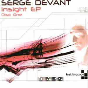 Serge Devant - Insight EP (Disc One)