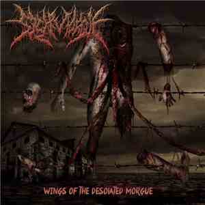 SickMorgue - Wings Of The Desolated Morgue
