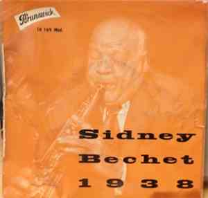 Sidney Bechet - Sidney Bechet 1938