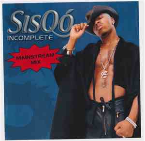 Sisqo - Incomplete