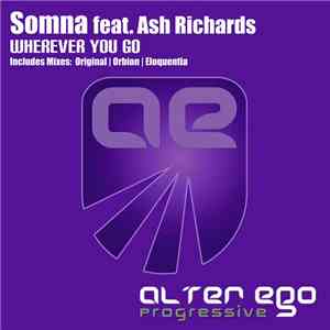Somna  feat. Ash Richards - Wherever You Go