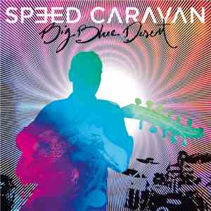 Speed Caravan - Big Blue Desert