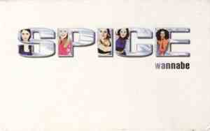 Spice Girls - Wannabe
