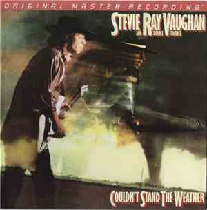 Stevie Ray Vaughan And Double Trouble - Couldn't Stand The Weather