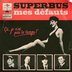 Superbus  - Mes Défauts