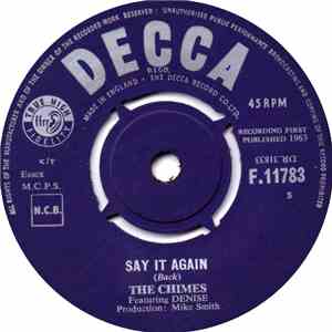 The Chimes  Featuring Denise  - Say It Again / Can This Be Love