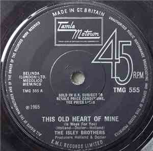 The Isley Brothers - This Old Heart Of Mine (Is Weak For You)